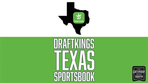 DraftKings Sportsbook Texas .